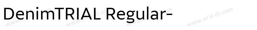 DenimTRIAL Regular字体转换